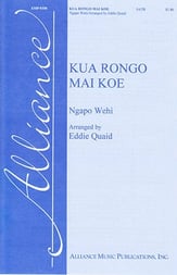 Kua Rongo Mai Koe SATB choral sheet music cover